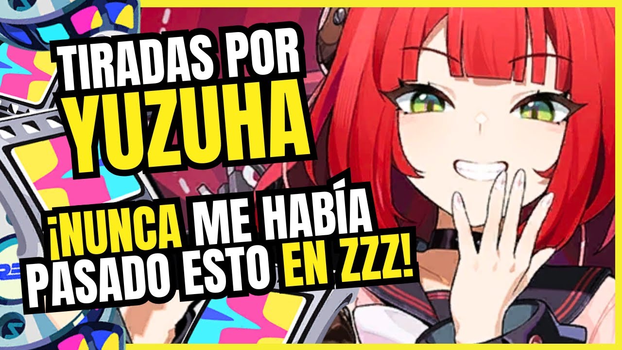 😱 &iquest;PERO QUE PAS&Oacute;? &iexcl;Tiradas Gacha Yuzuha! 💎 Pulls Zenless Zone Zero