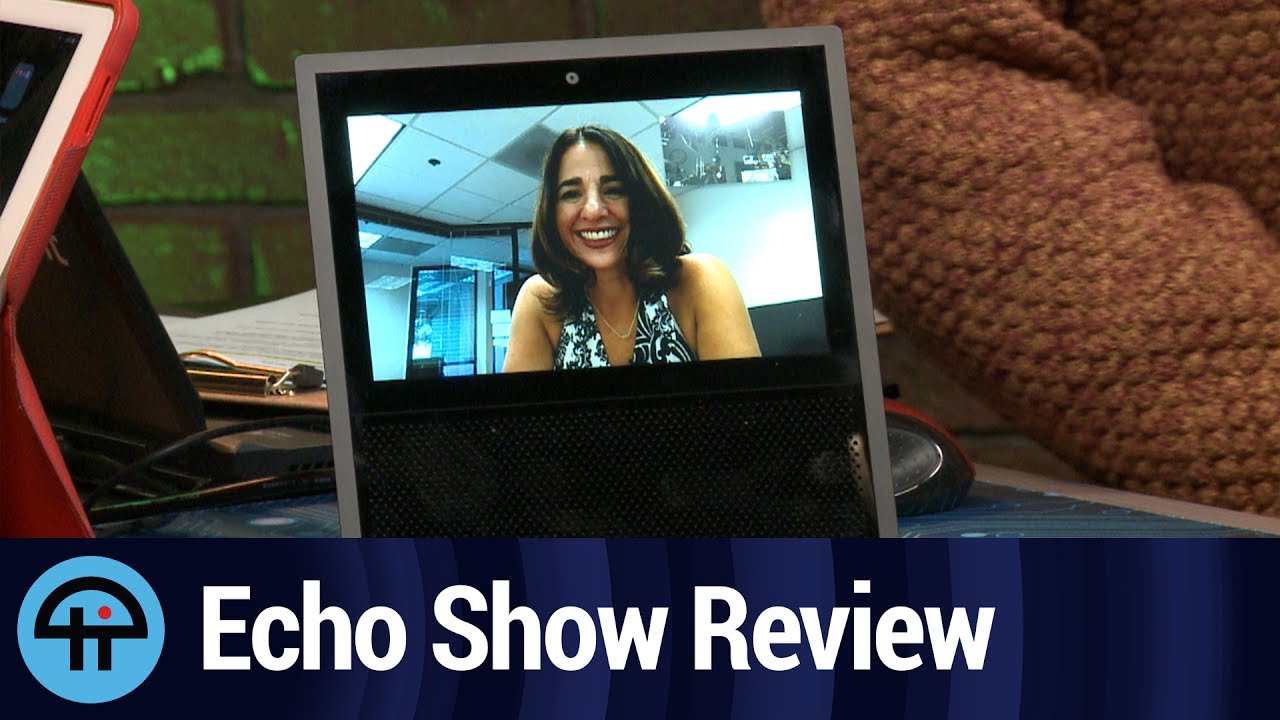 Amazon Echo Show Review
