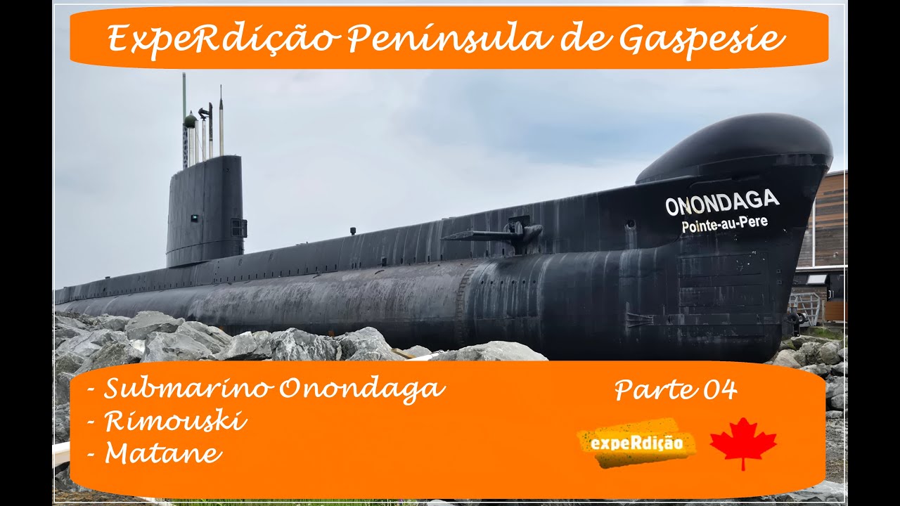 Expedição Peninsula de Gaspesie - Parte 04
