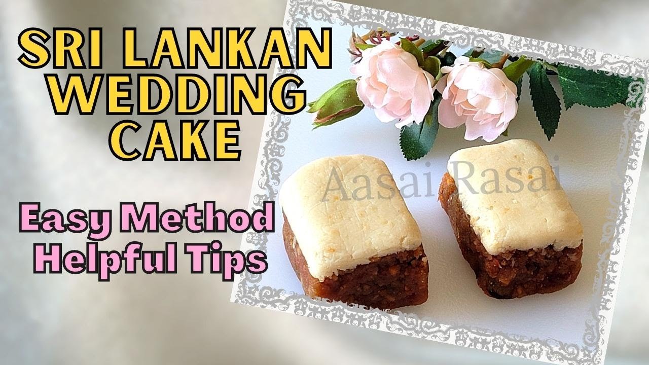 Sri Lankan Wedding Cake [No Alcohol]