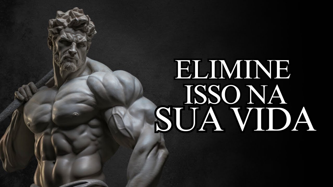 PARE de praticar esses 6 HÁBITOS ANTIESTOICOS em sua vida