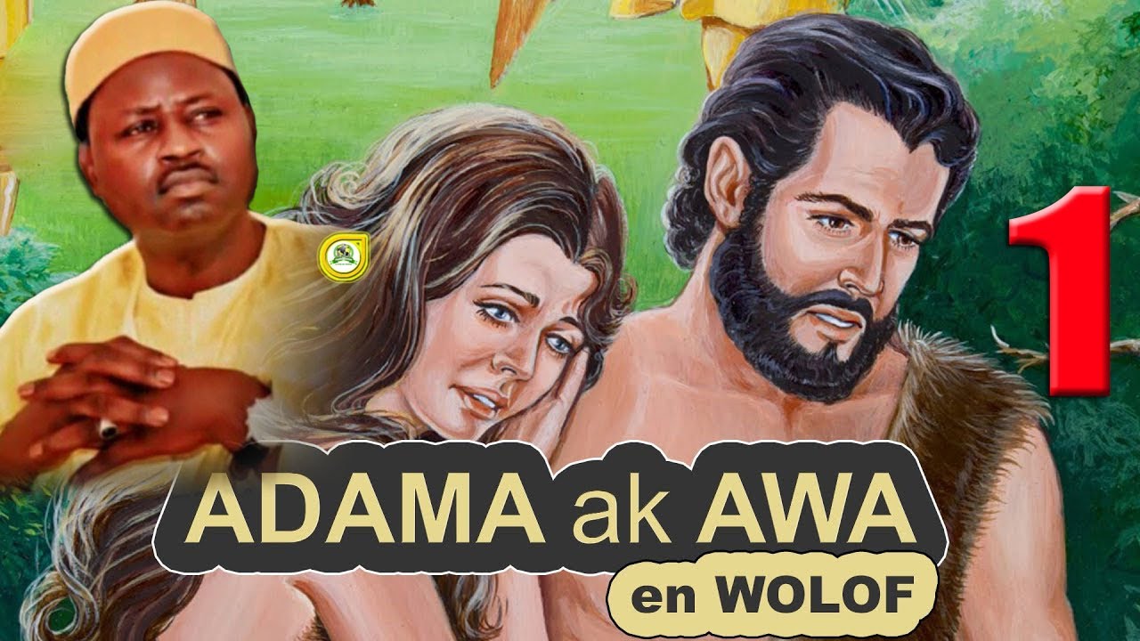 Histoire ADAMA Ak AWA - Partie 1 | Oustaz Cheikh Tidiane Ndao •