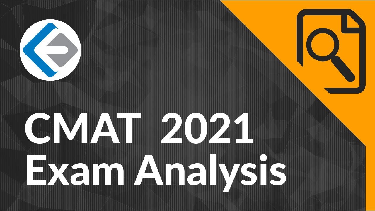 CMAT 2021 Exam Analysis | Expected Cutoffs | Endeavor Careers