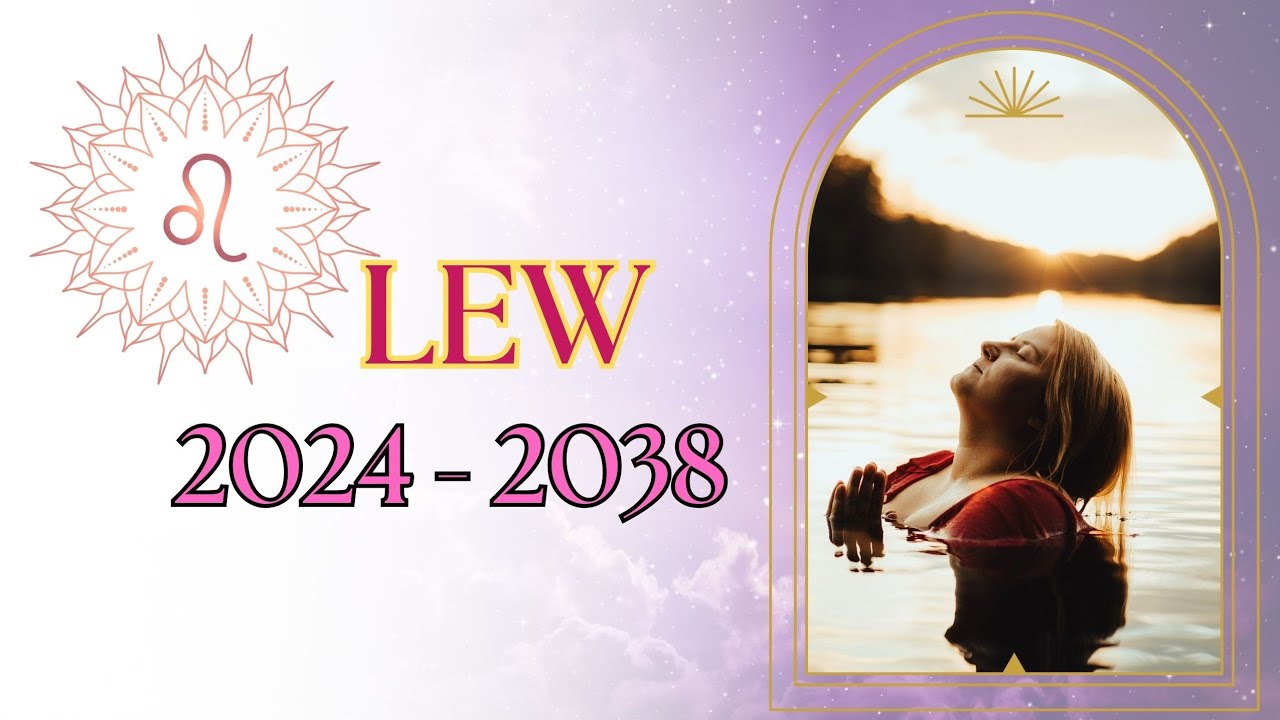 LEW ♌️ WSZYSTKO Jest Możliwe‼️2024-2038