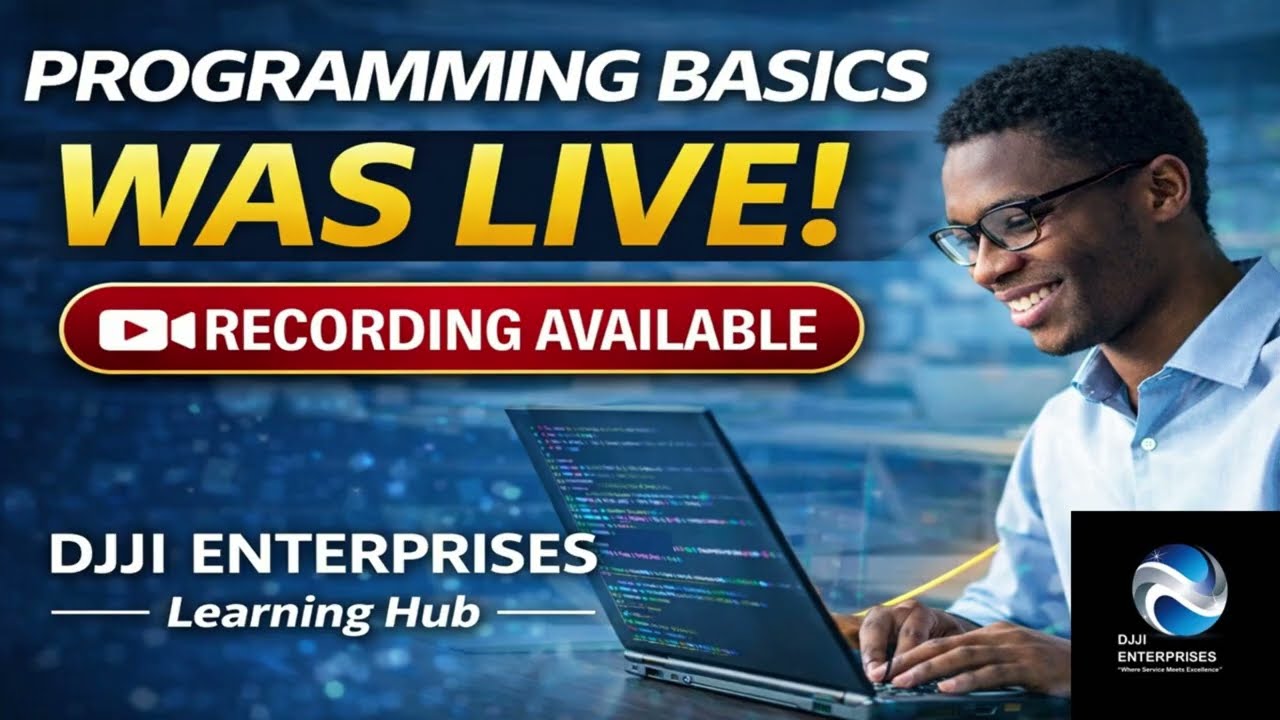 THINKING ABOUT TECH? PROGRAMMING BASICS ▶ RECORDING AVAILABLE WATCH NOW!