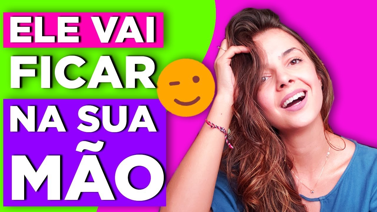 ELE VAI FICAR NA SUA MÃO | Coach de Relacionamentos | Luiza Vono