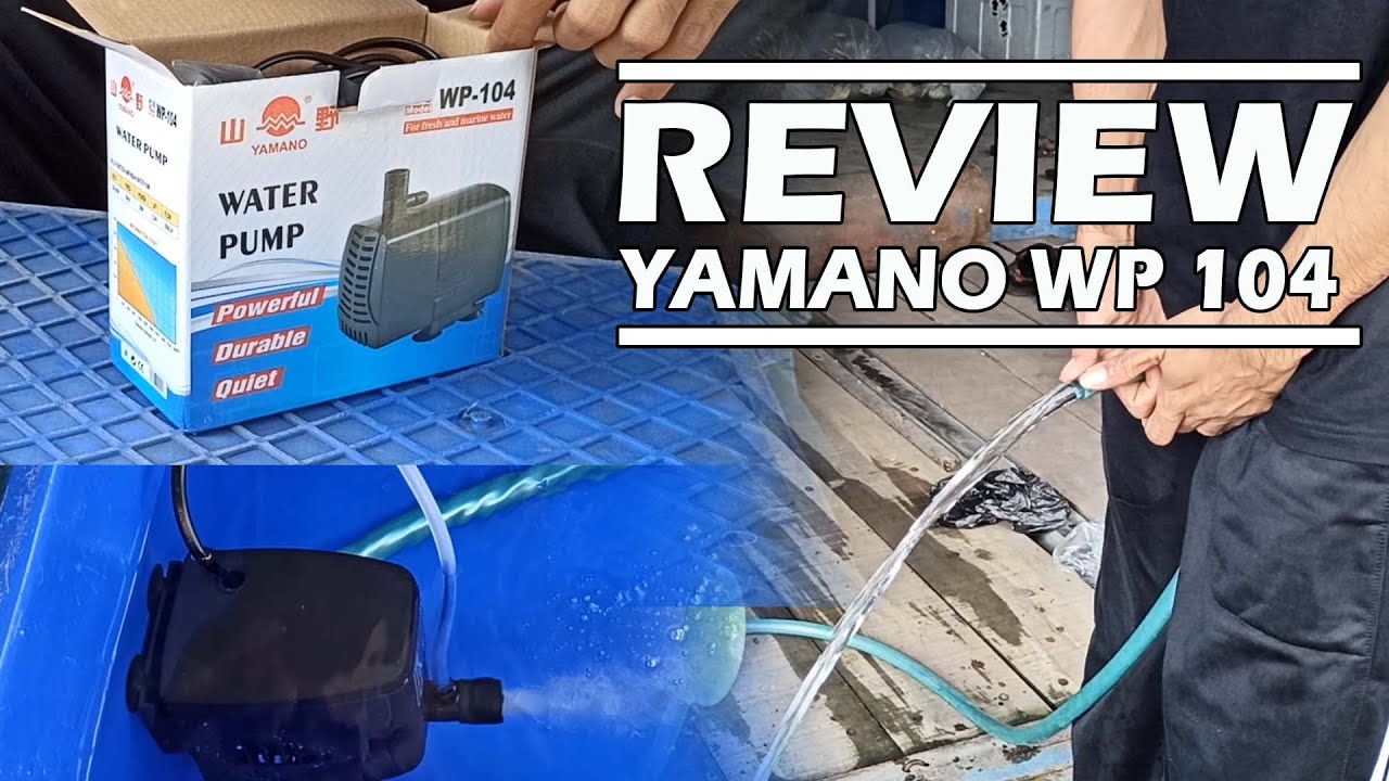 REVIEW POMPA CELUP YAMANO WP 104 2000 L/H 38W || WATER PUMP