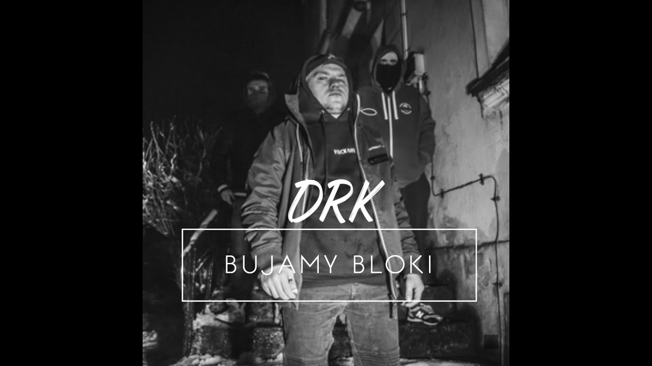 DRK - BUJAMY BLOKI (Official Video)