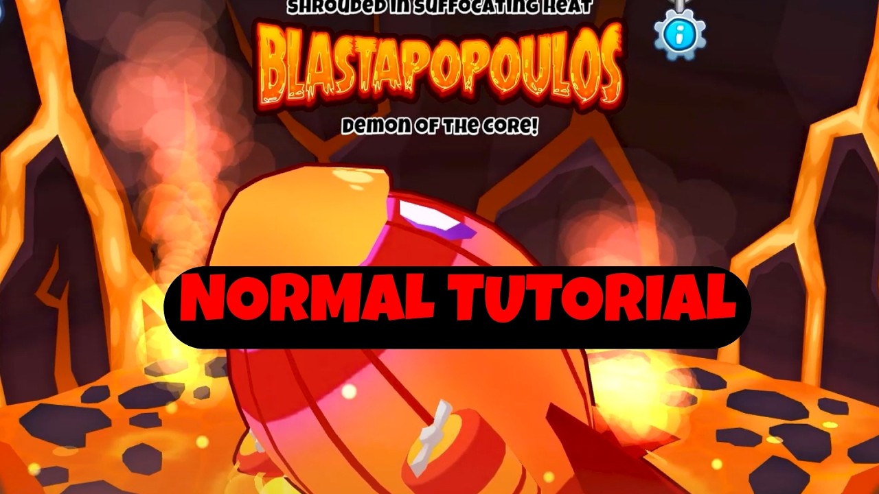 BTD6 Blastapopoulos | Normal Tutorial