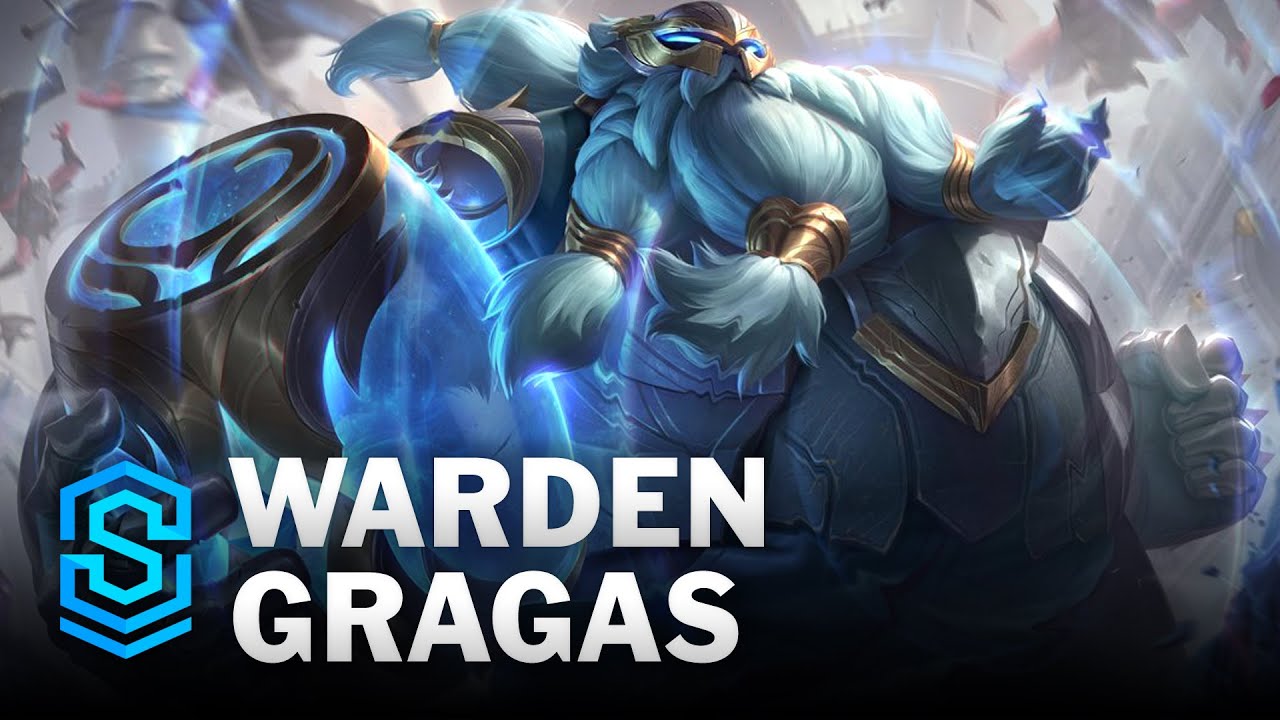 Warden Gragas Skin Spotlight - League of Legends