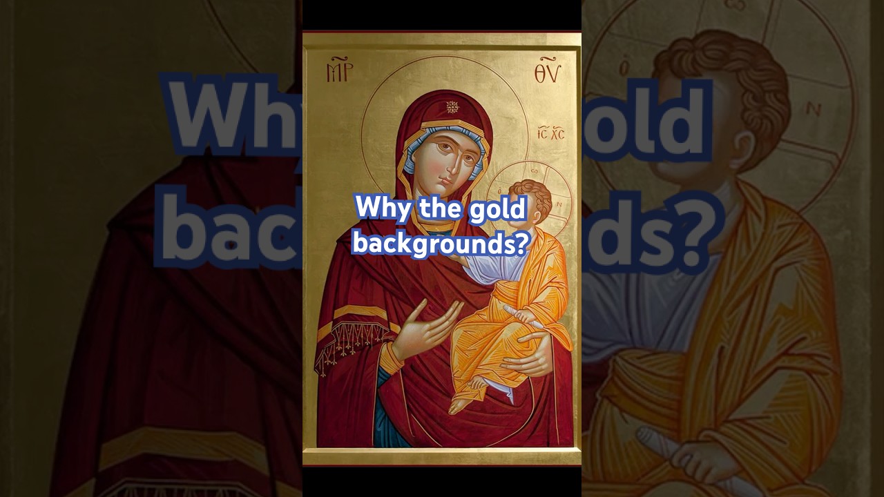 Why Do Orthodox Icons Have Gold Backgrounds? #easterncatholic #byzantine #iconography #theology