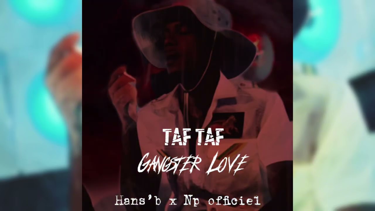 Gangster Love_Taf Taf