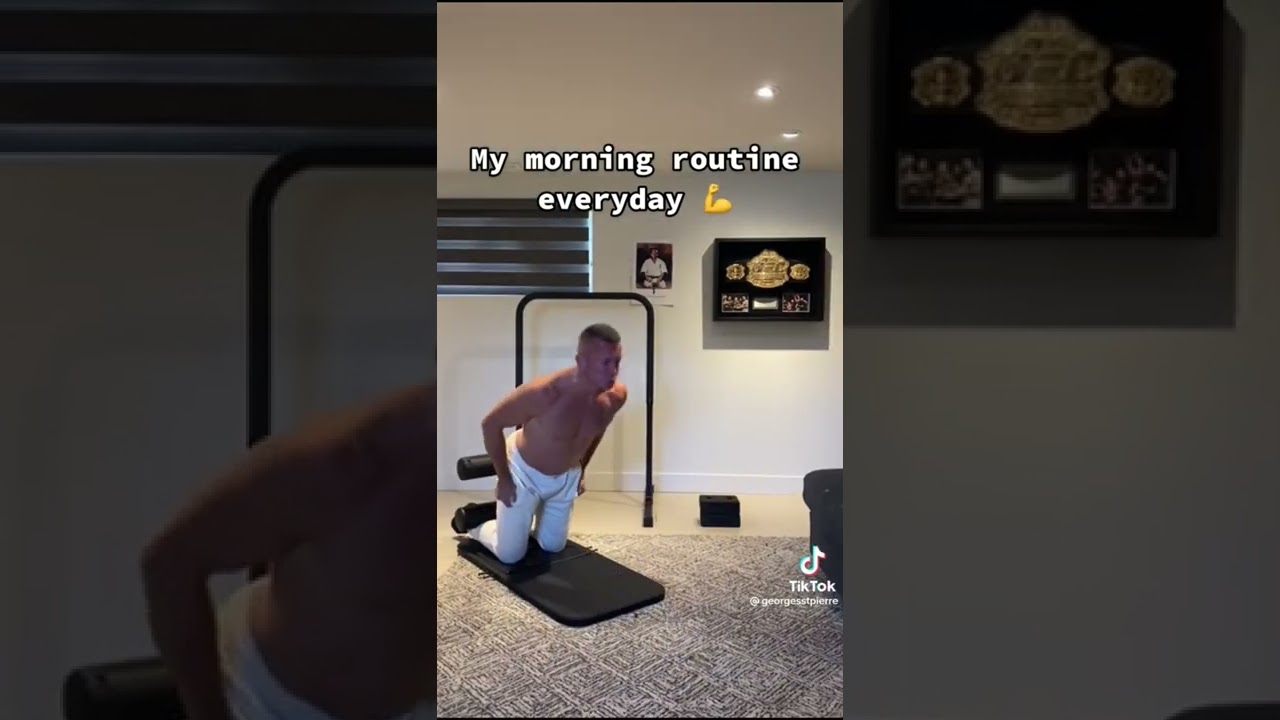 George St Pierre morning routine