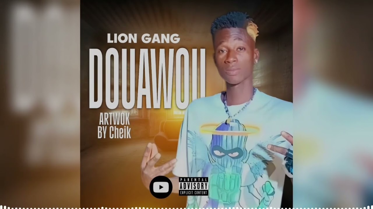 LION GANG DOUAWOU