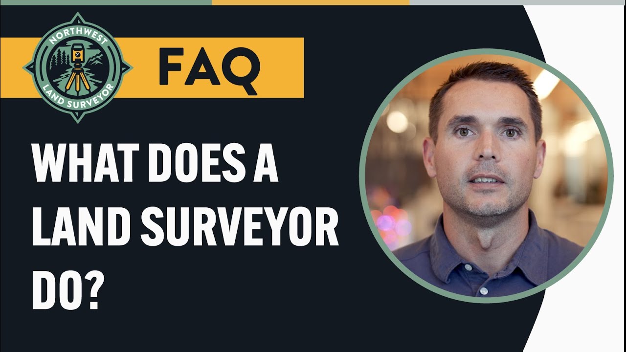 What does a Land Surveyor do?