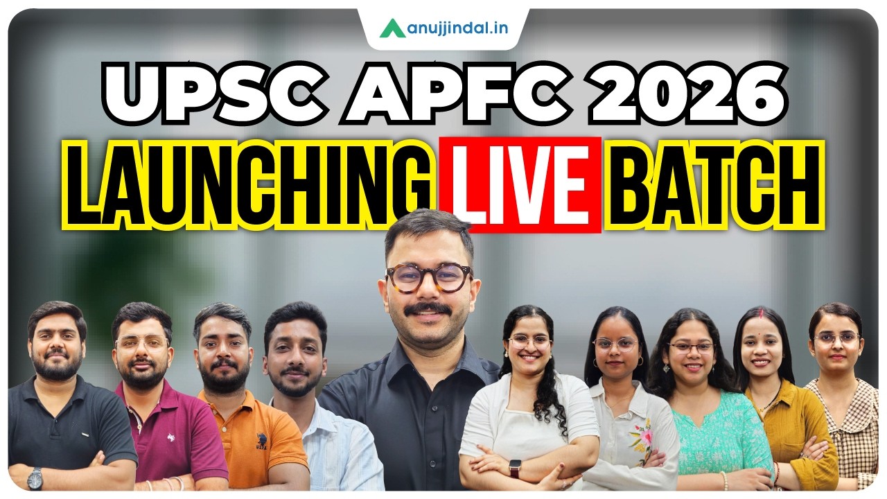 UPSC APFC 2026: Live Course Launch | APFC 2026 | UPSC EPFO APFC Preparation Strategy Anuj Jindal