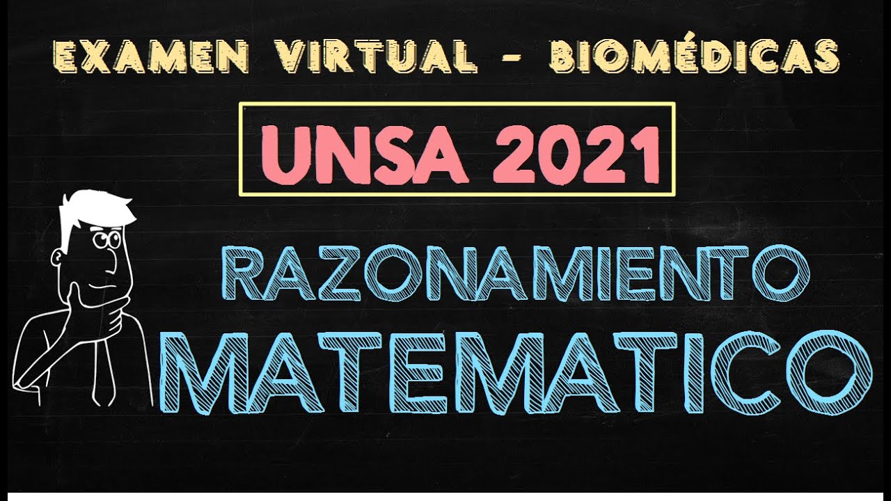 Razonamiento Matemático | Examen Virtual UNSA 2021