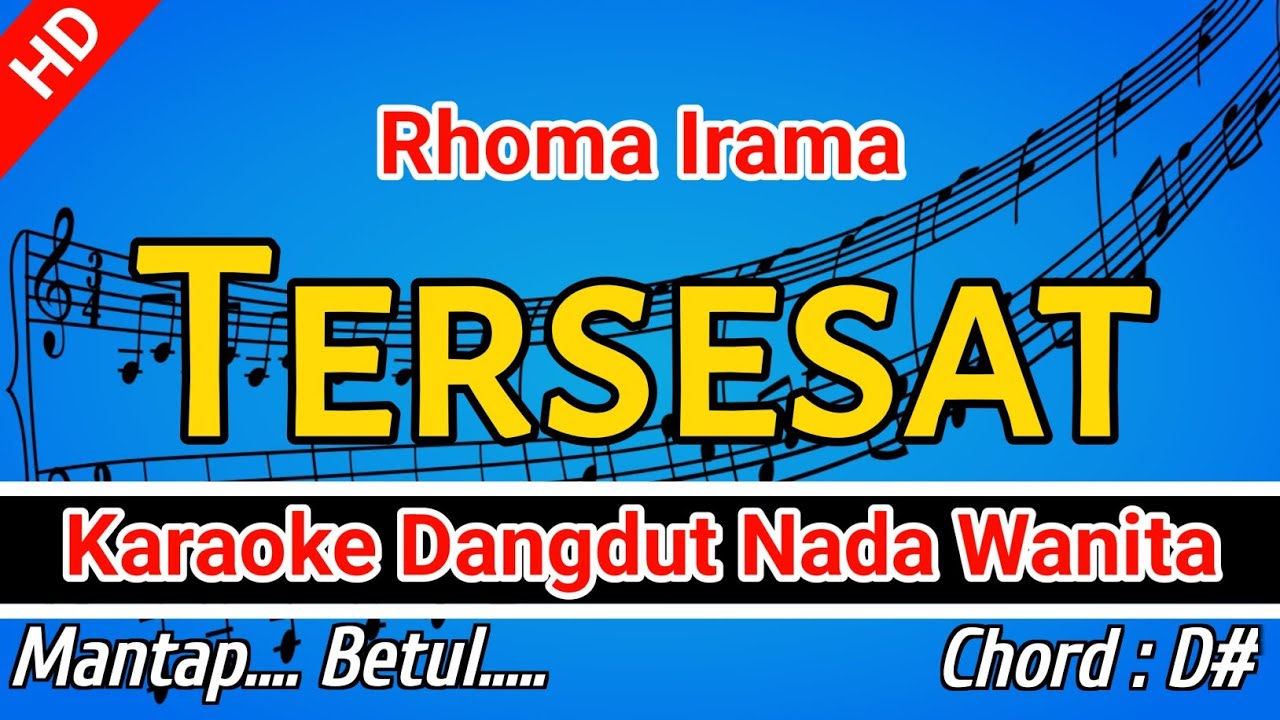 TERSESAT KARAOKE - Rhoma Irama - NADA WANITA