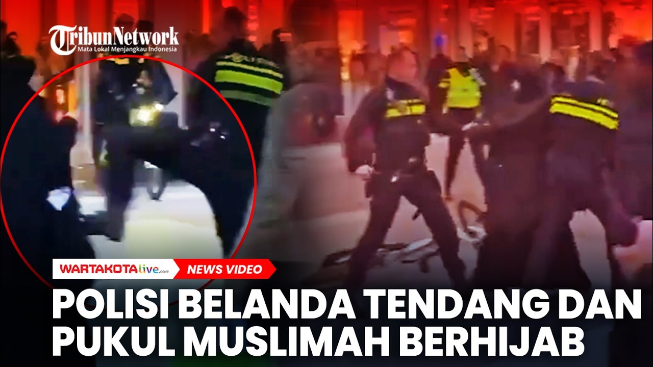 Viral Polisi Belanda Tendang dan Tarik Paksa Seorang Muslimah Berhijab