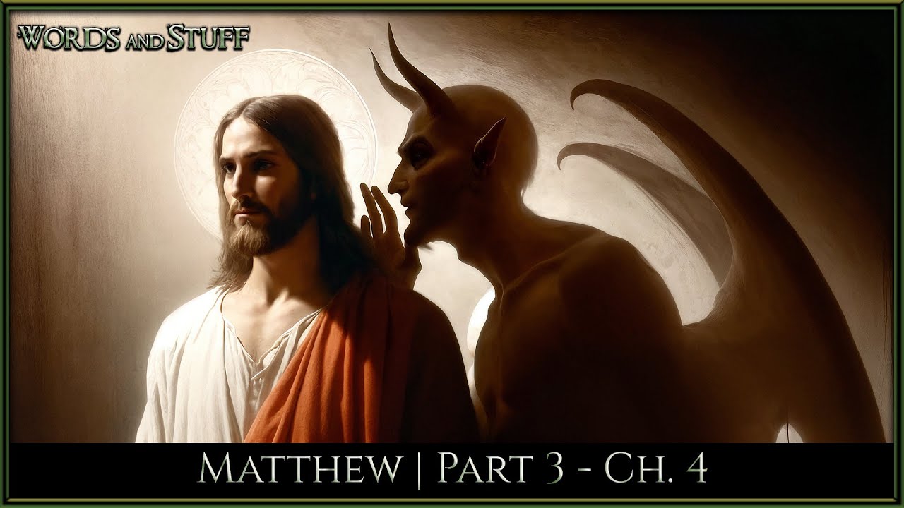 Temptation of Jesus | Matthew - Part 3: Chapter 4 | WaS Bible Study