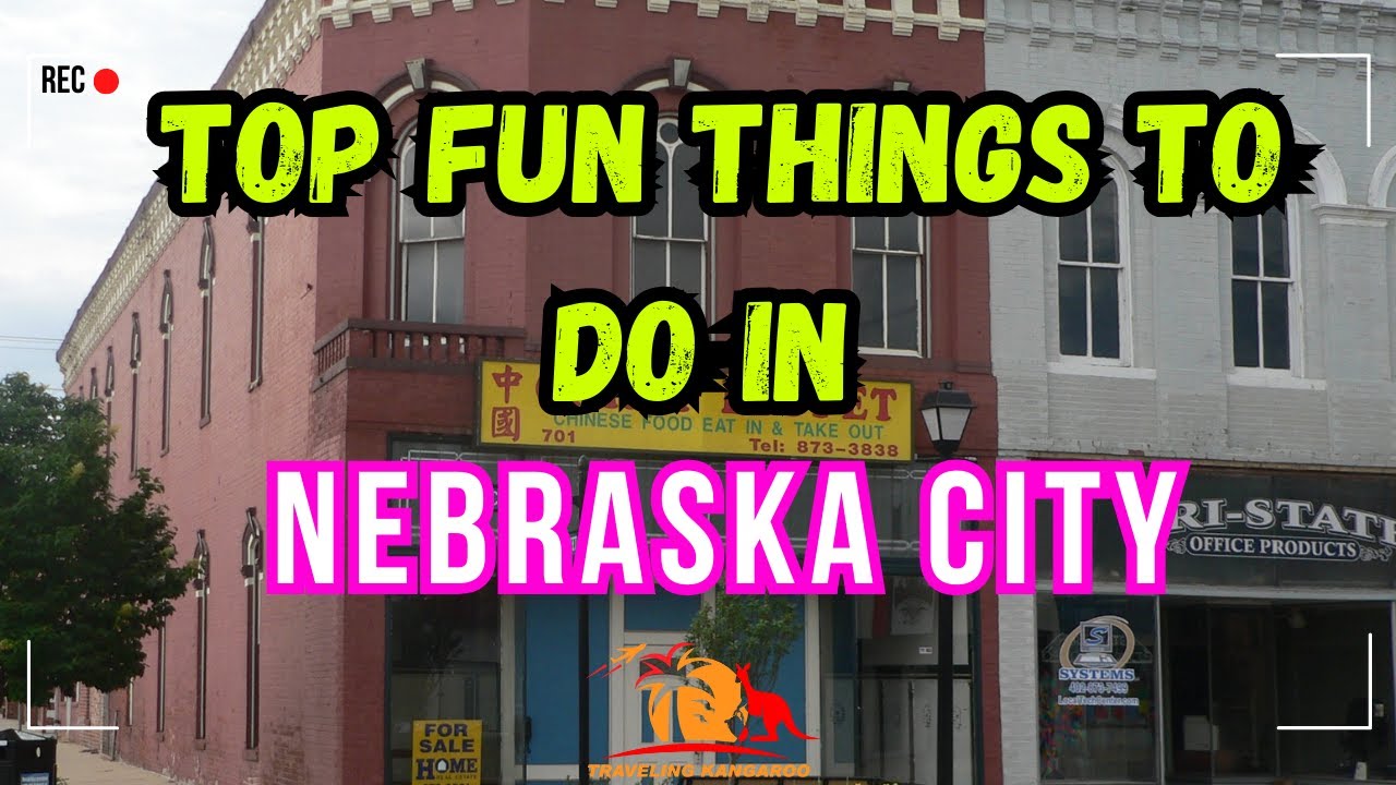 Fun Things to do in Nebraska City