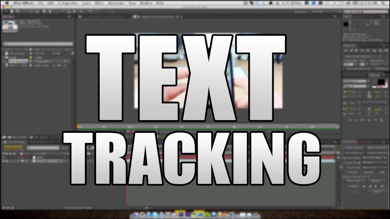 Text Tracking in After Effects (CS6, CS5, CS4)