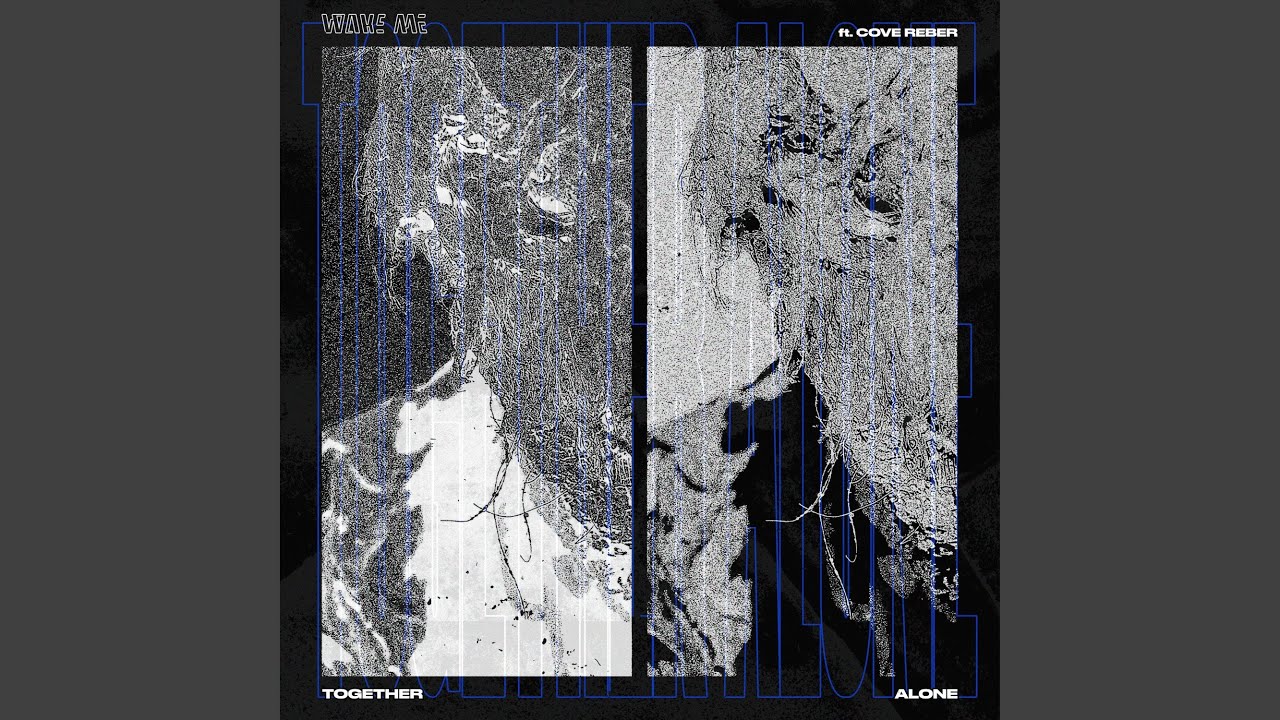 Together Alone (feat. Cove Reber)