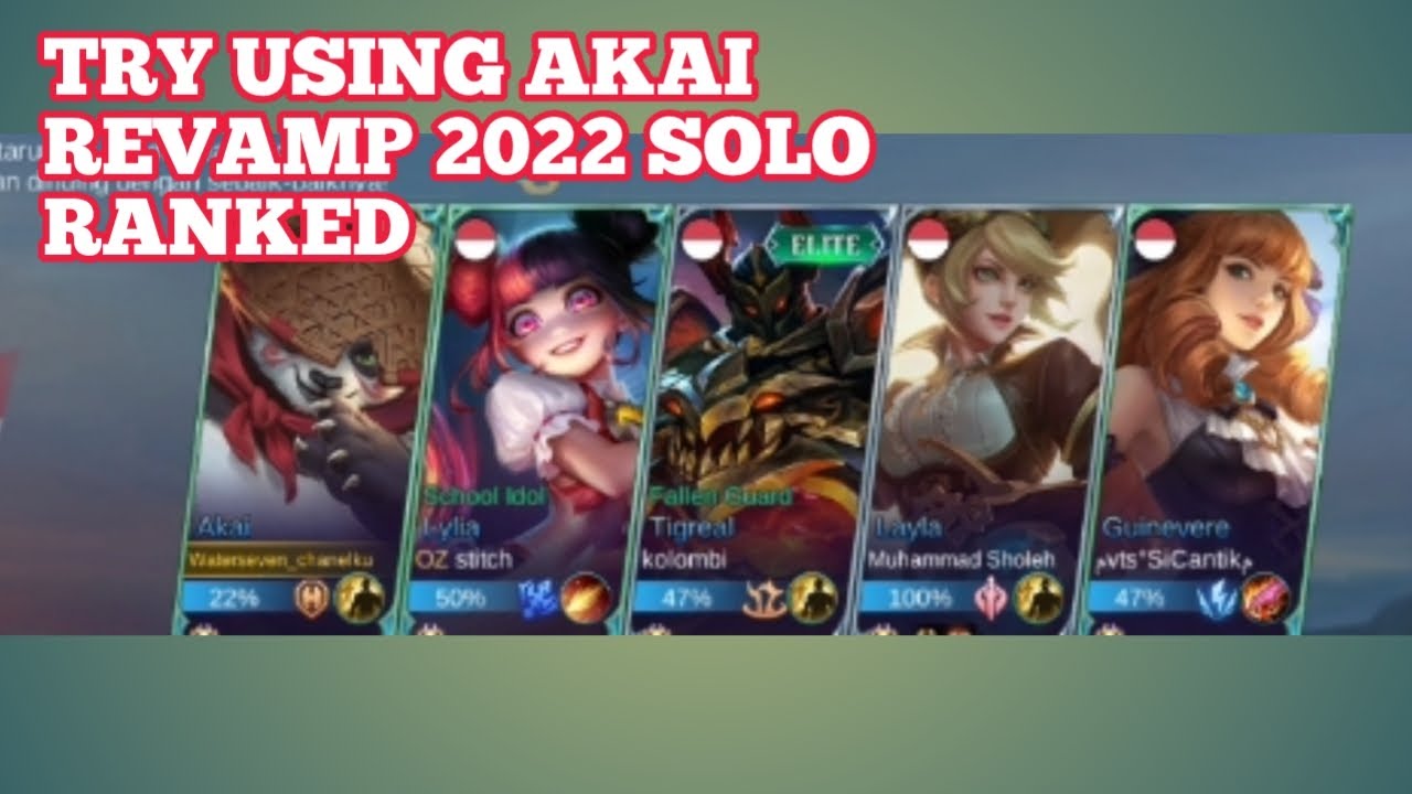 TRY USING AKAI REVAMP 2022 SOLO RANKED - MLBB