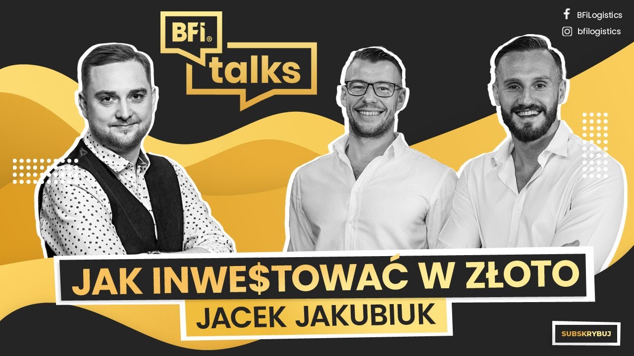 Jak inwestować w złoto. Jacek Jakubiuk, Mennica Skarbowa | BFI Talks