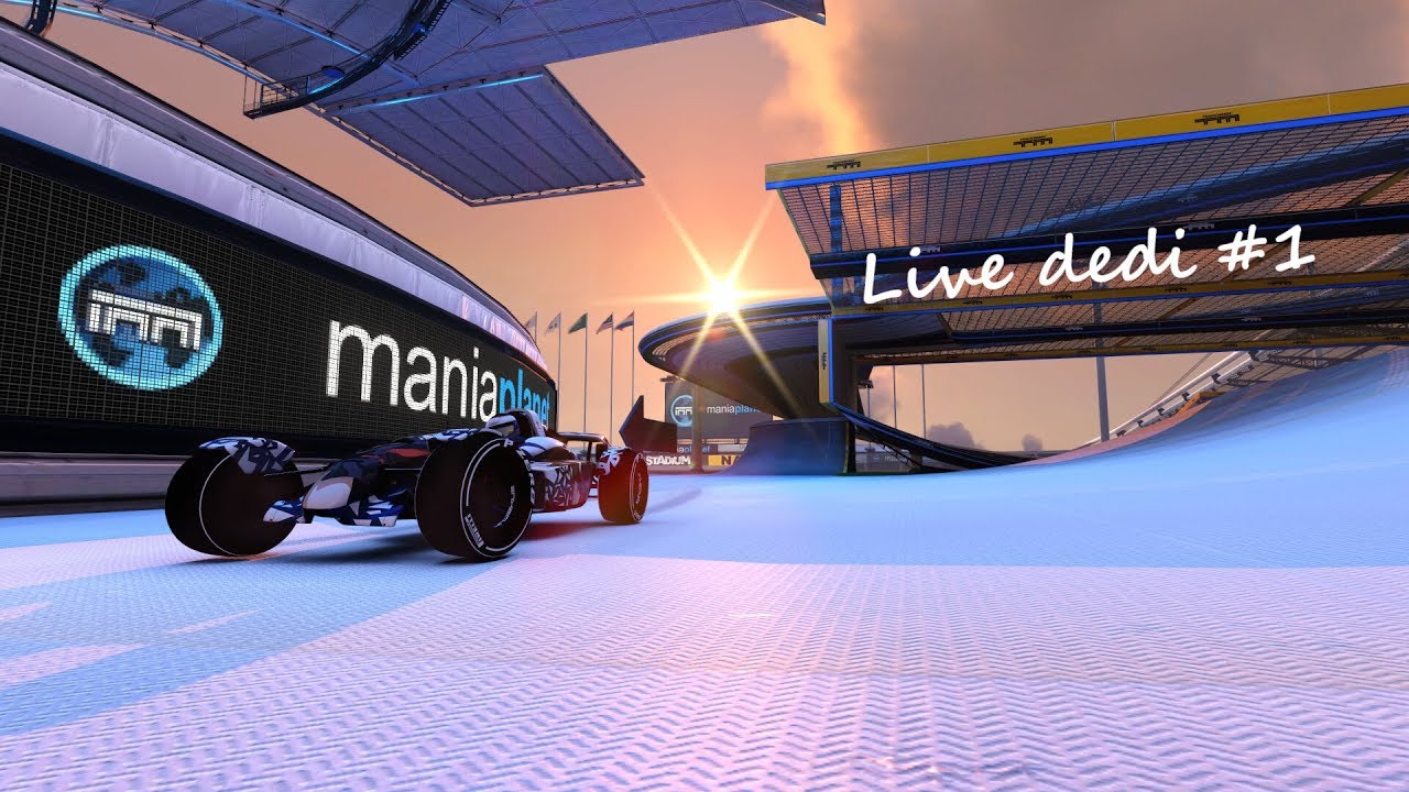 Trackmania - Live Dedi #1