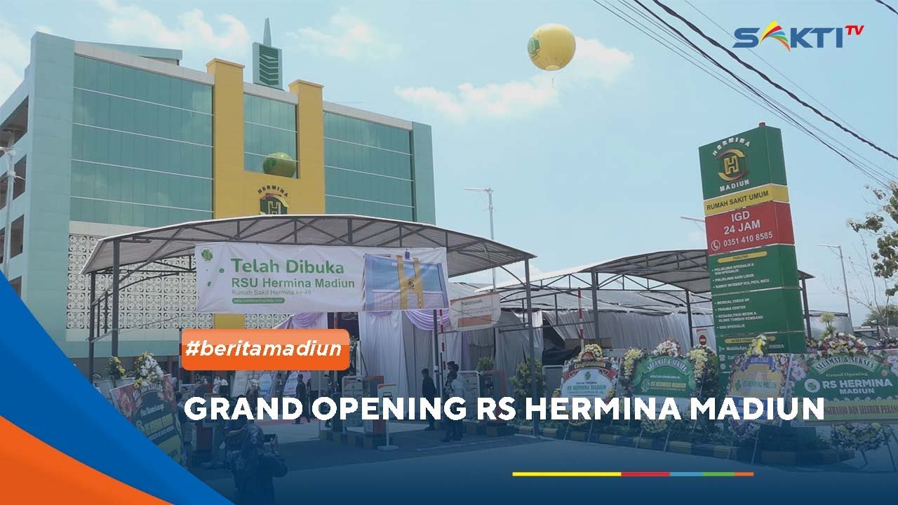 MADIUN - Grand Opening RS Hermina Madiun