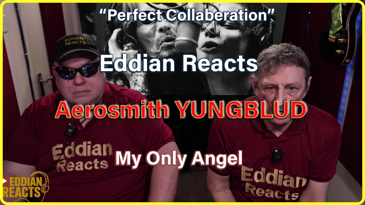 Eddian Reacts Aerosmith, YUNGBLUD   My Only Angel