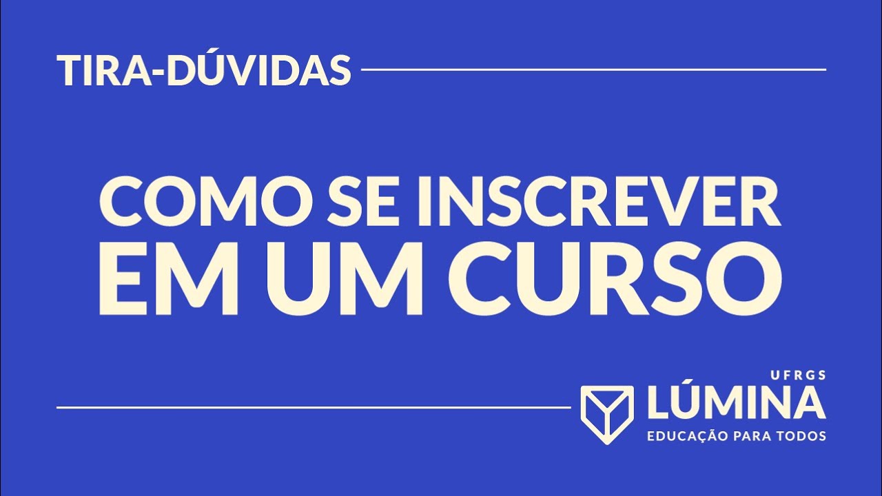 Como se Inscrever em um Curso - L&uacute;mina FAQ