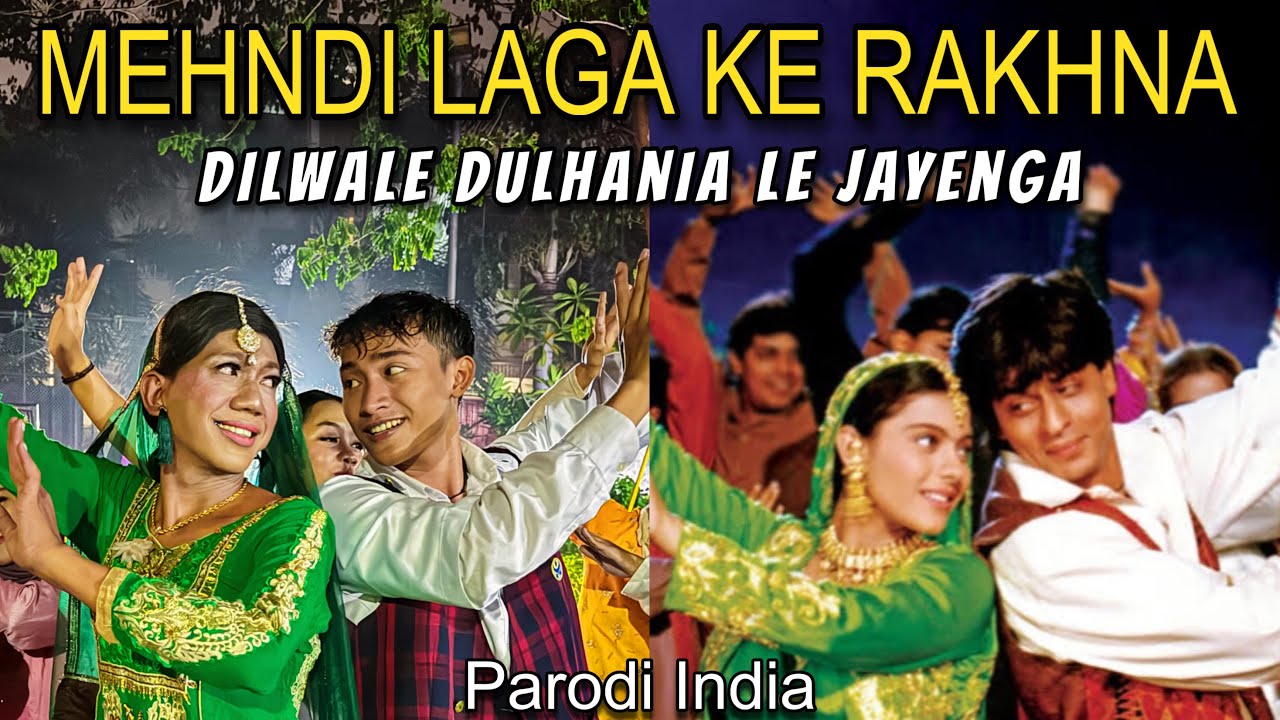 Mehndi Laga Ke Rakhna ~ Dilwale Dulhania Le Jayenge | Parodi India ~ By U Production | Kajol ~ Srk