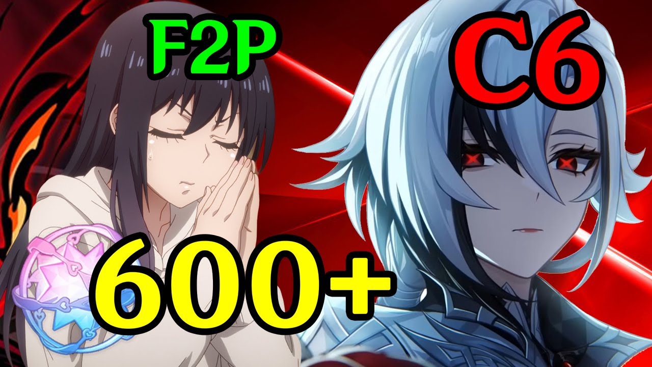 Can I C6 Arlecchino as a F2P?!? (600+ Pulls)