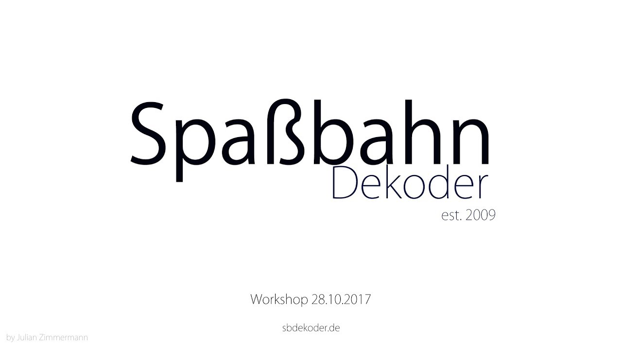 Spa&szlig;bahn Dekoder Seminar in Erfurt Tag 1
