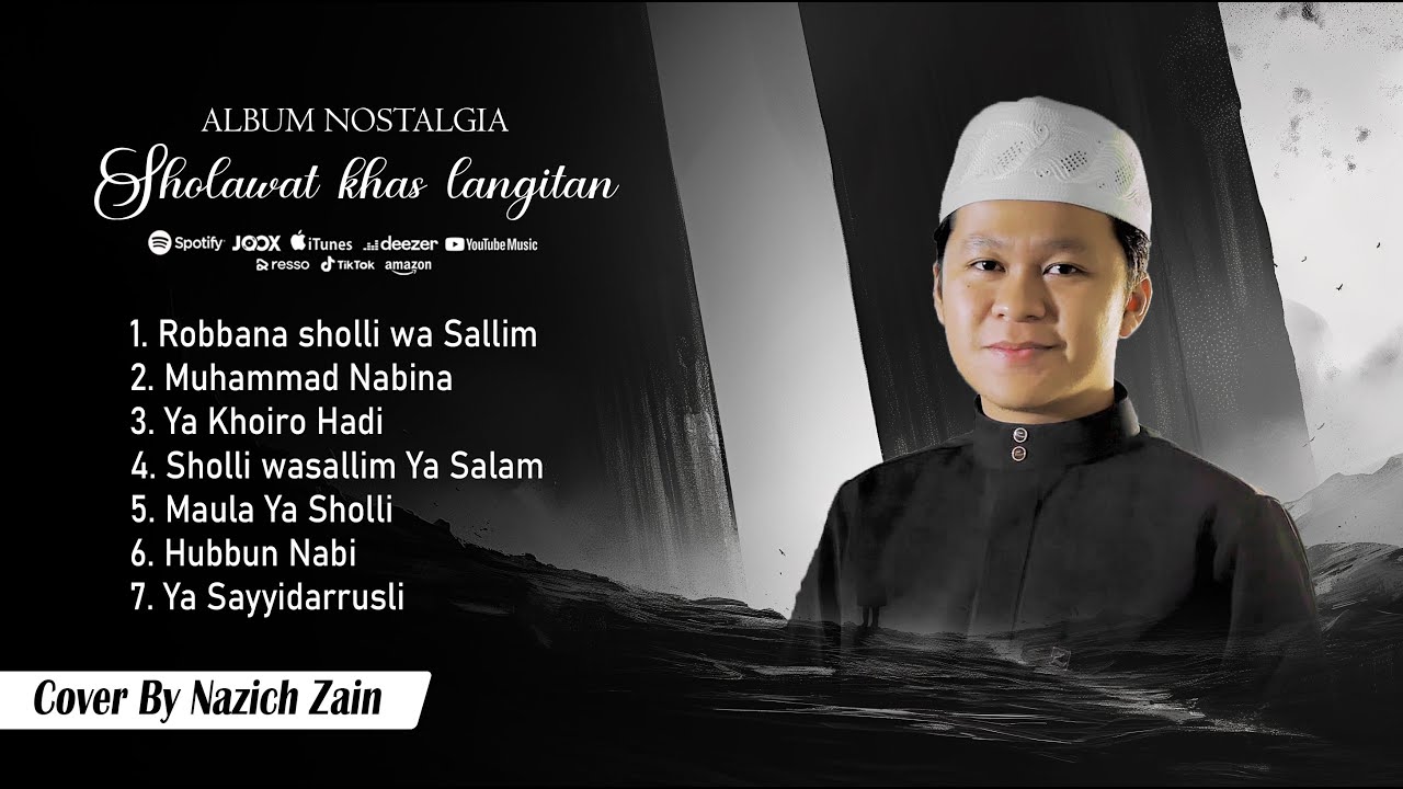 Album Terbaru SHOLAWAT VERSI KHAS LANGITAN! - Cover by Nazich Zain