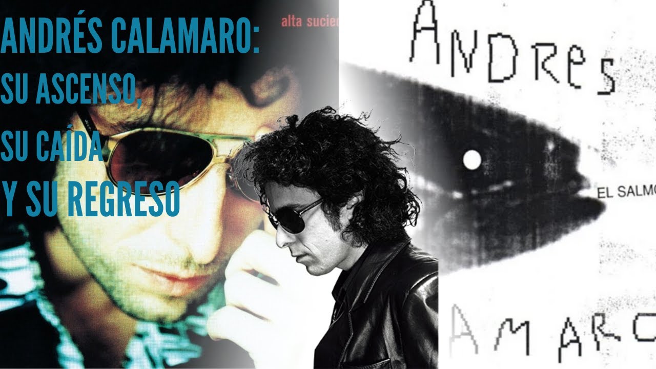 Andrés Calamaro: Su Ascenso, Caída y Resurrección
