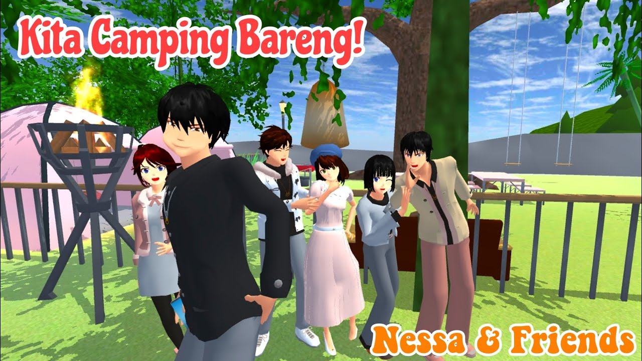 || Camping Bareng! || Nessa & Friends || Drama Sakura School Simulator ||