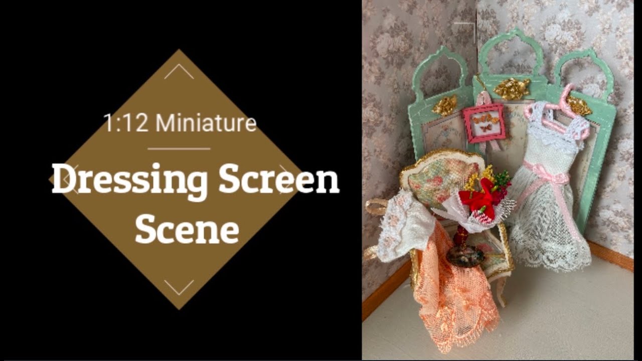 1:12 Miniature Dressing Screen Mini Scene ( Dress and Butterfly Deco Tutorial)