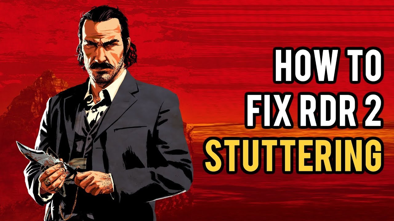 Как устранить заикания и сбои в Red Dead Redemption 2 на ПК