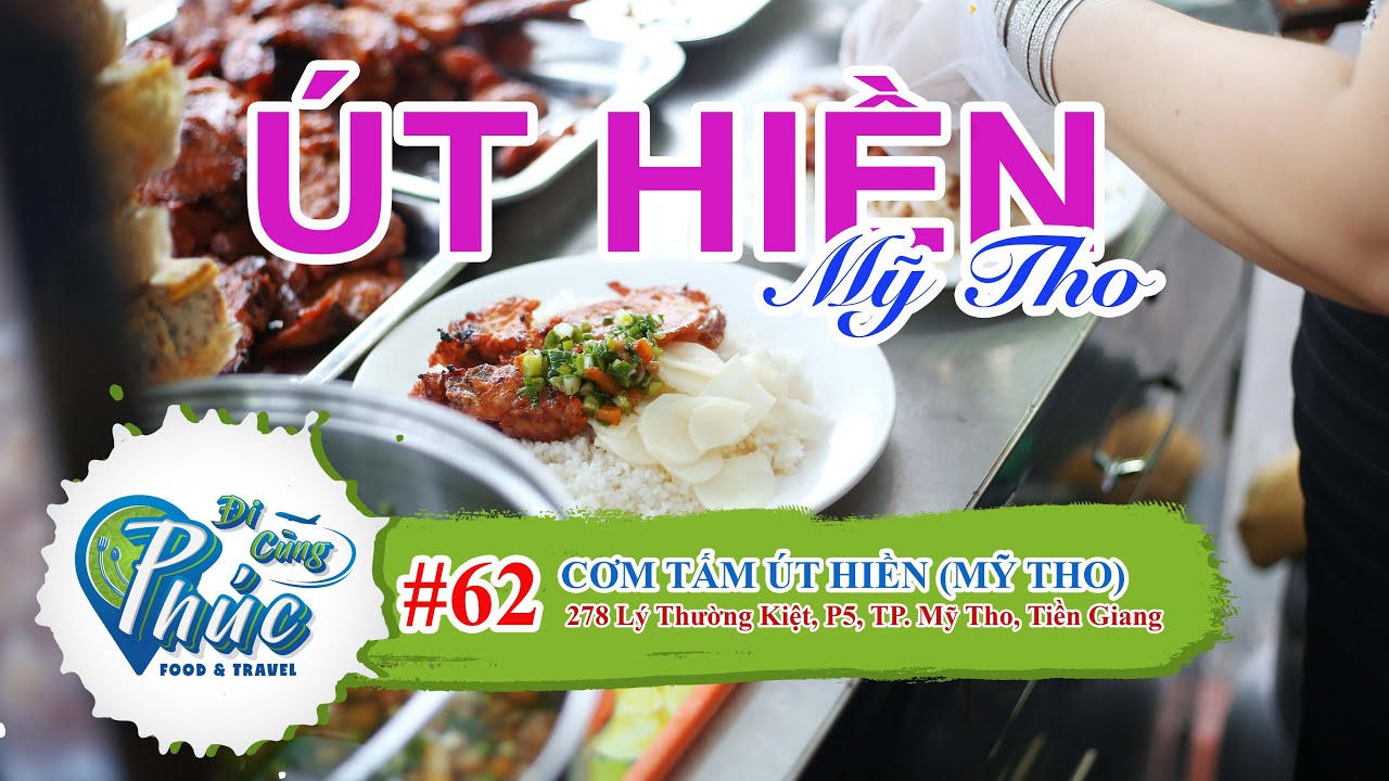 #62 Về Mỹ Tho nhớ ăn cơm tấm Sườn Chéo Mỡ Hành Út Hiền | Tiền Giang | Việt Nam