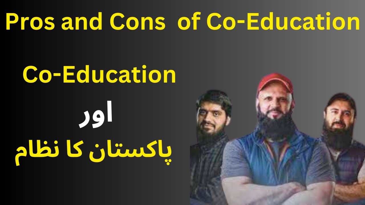Co-Education System in Pakistan. Pros and Cons of Co- Education System | The Divine Connection