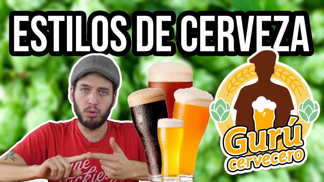 Gurú Cervecero: Los ESTILOS de la CERVEZA
