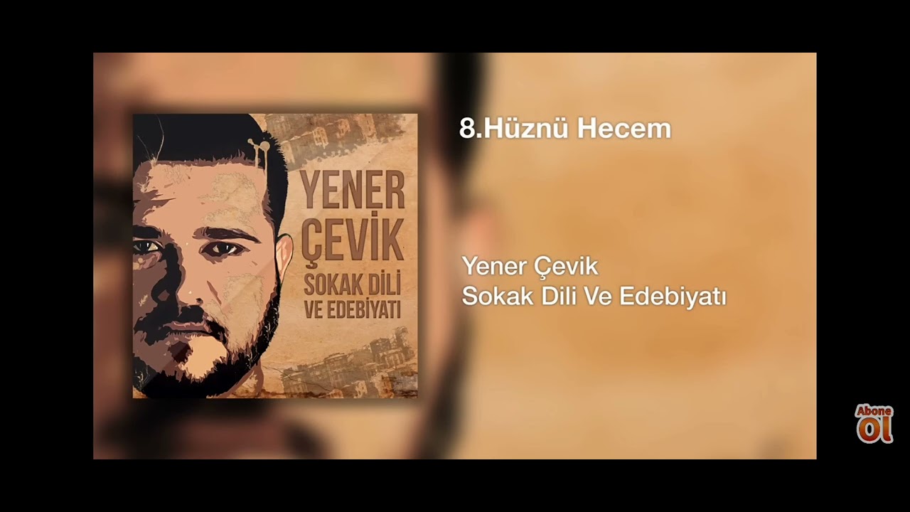 YENER CEVİK |HÜZNÜ HECEM 