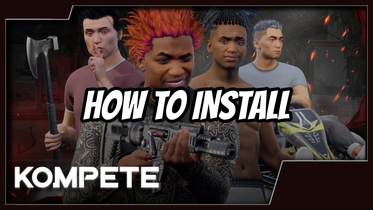 How To Install Kompete :: Includes Gameplay