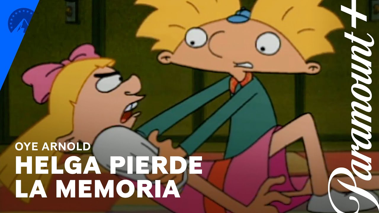 Helga pierde la memoria | Oye Arnold | Paramount+