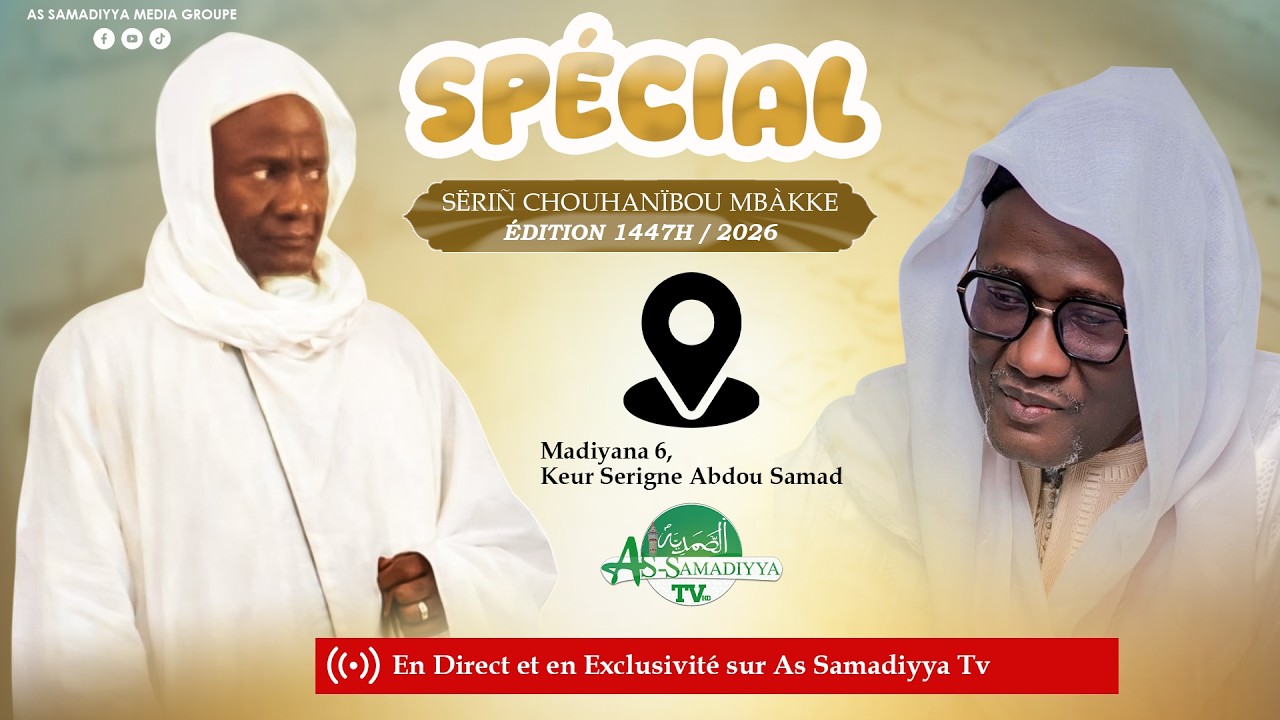 🔴En Direct Touba - Spécial Serigne Chouhanïbou Mbacké à Madiyana 6
