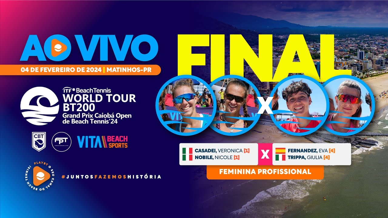 FINAL: NICOLE NOBILE/VERONICA CASADEI X EVA FERNÁNDEZ/GIULIA TRIPPA - MATINHOS (PR) BT 200