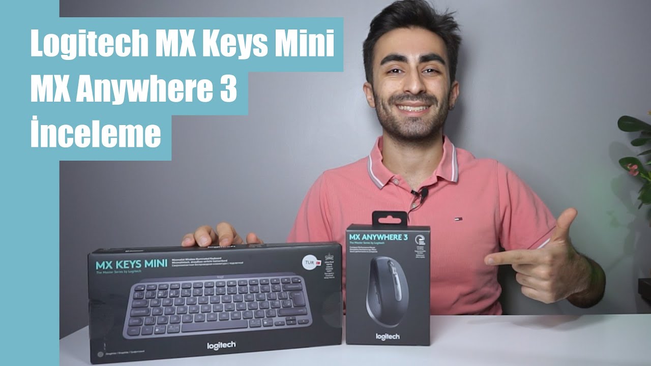 Logitech MX Keys Mini Kablosuz Klavye ve MX Anywhere 3 Kablosuz Fare İnceleme